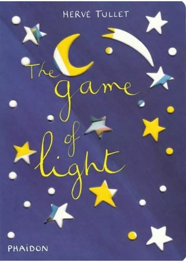 Herve Tullet - Game of Light