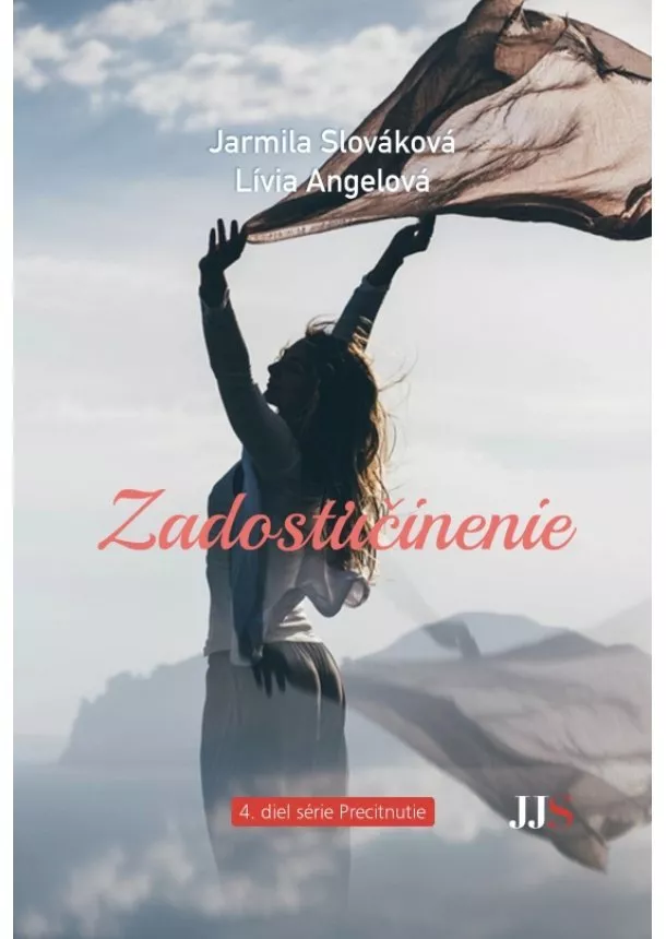 Jarmila Slováková, Lívia Angelová - Zadosťučinenie