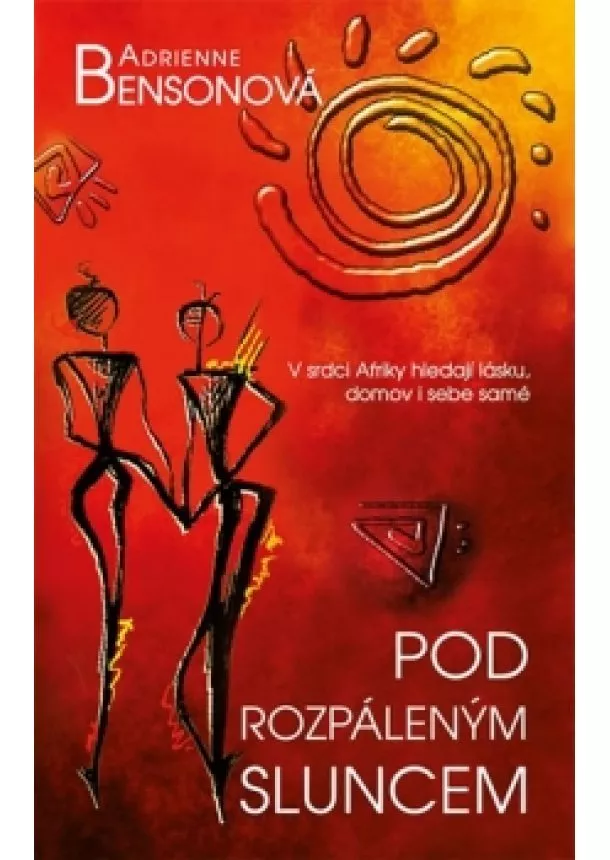 Adrienne Bensonová - Pod rozpáleným sluncem