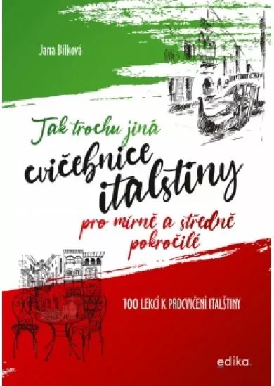 Tak trochu jiná cvičebnice italštiny