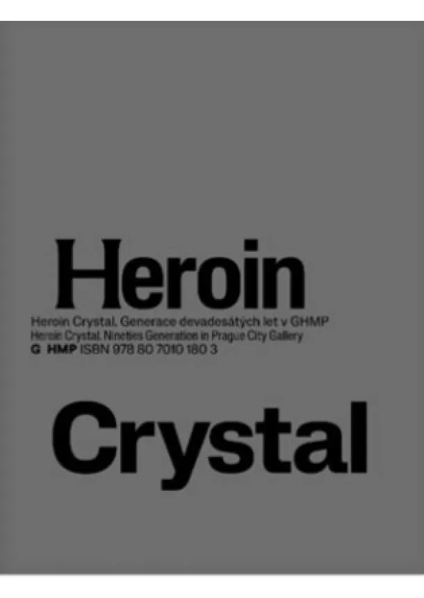 Olga Malá - Heroin Crystal