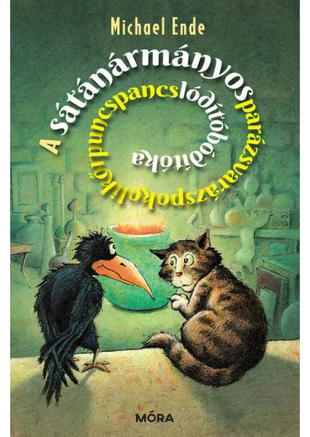 Michael Ende - A Sátánármányosparázsvarázspokolikőrpuncspancslódítóbódítóka