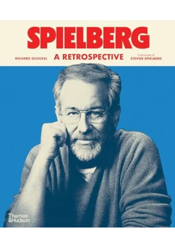 Richard Schickel, John H. Foote - Spielberg