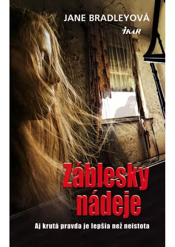 Jane Bradleyová - Záblesky nádeje