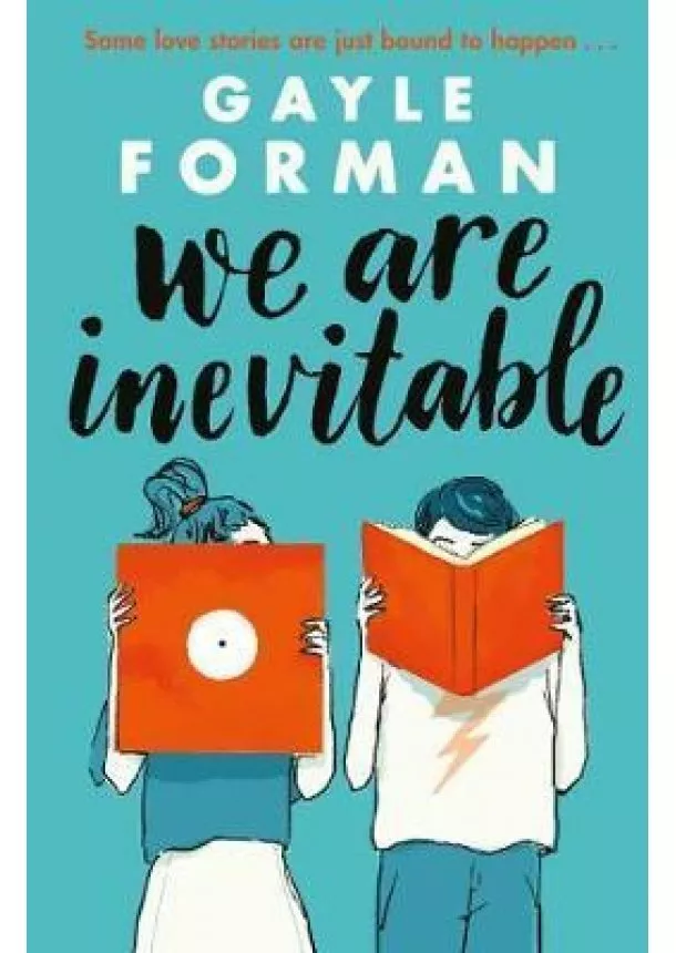 Gayle Forman - We Are Inevitable