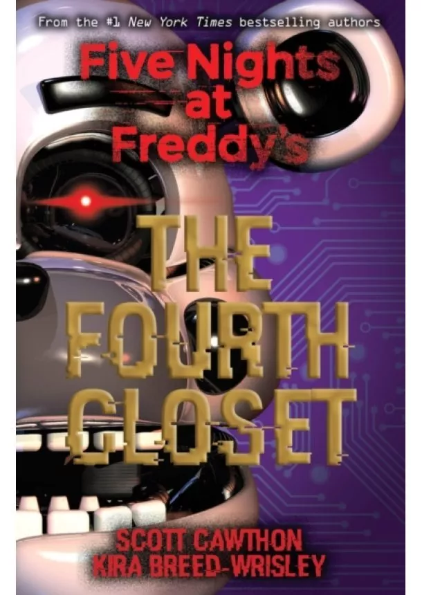 Kira Breed-Wrisley, Scott Cawthon - Five Nights at Freddys 3 The Fourth Closet