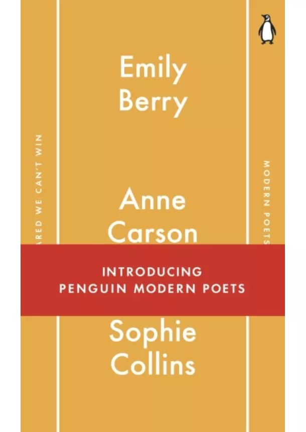 Emily Berry, Anne Carson, Sophie Collins - Penguin Modern Poets 1