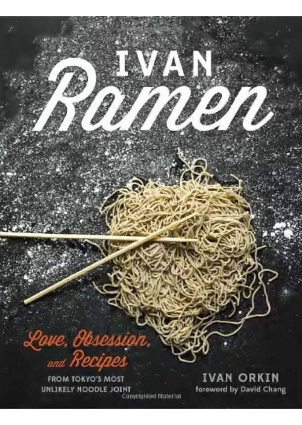 Ivan Orkin, Chris Ying - Ivan Ramen