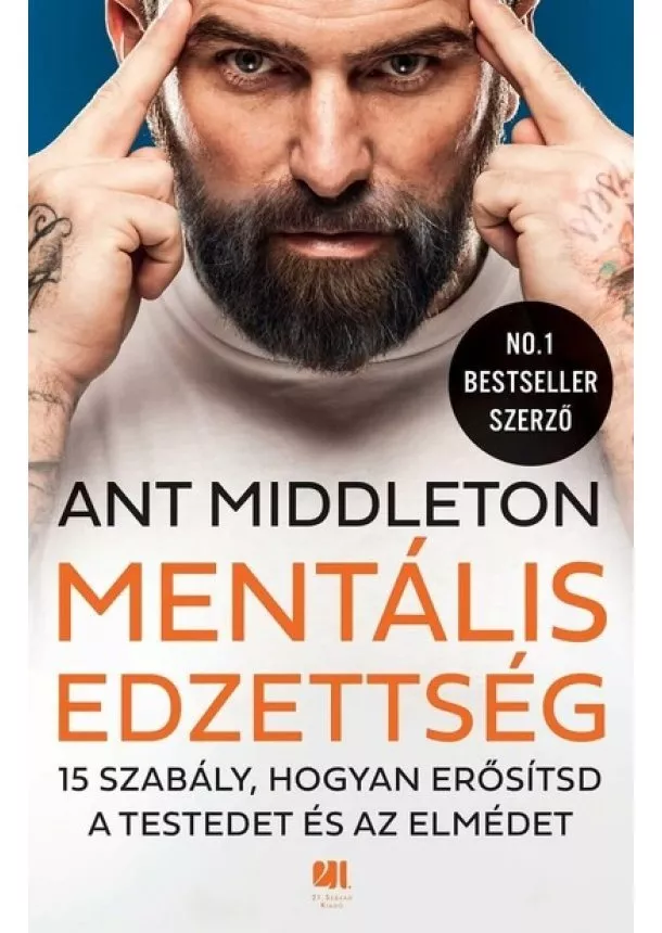 Ant Middleton - Mentális edzettség