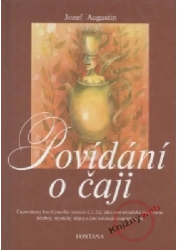 Jozef Augustín - Povídání o čaji