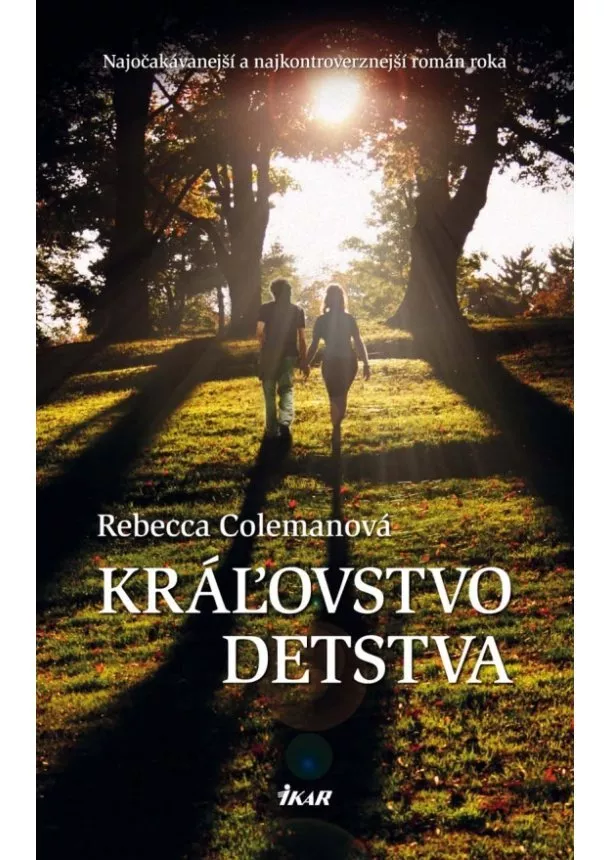 Rebecca Colemanová - Kráľovstvo detstva