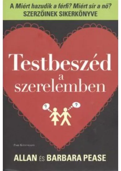 TESTBESZÉD A SZERELEMBEN