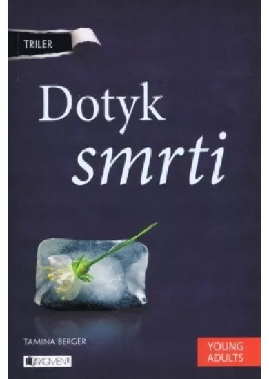 Triler: Dotyk smrti