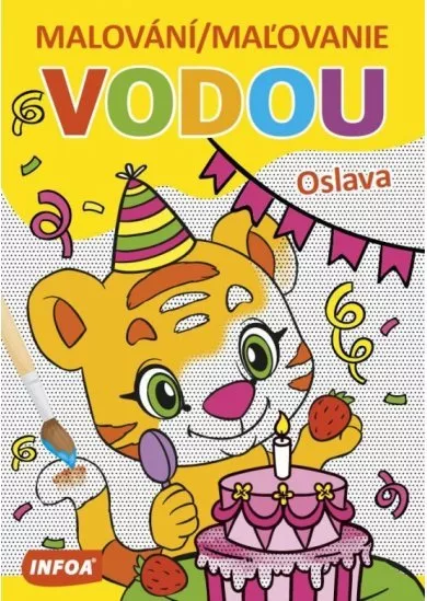 Maľovanie vodou - Oslava