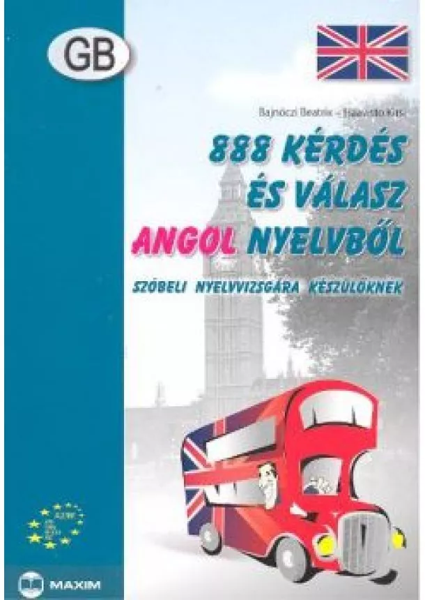 Haavisto Kirsi - 888 kérdés és válasz angol nyelvből /Szóbeli vizsgára készülőknek