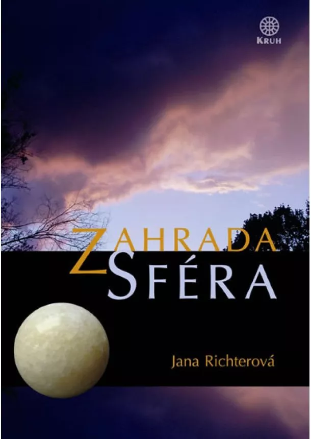 Jana Richterová - Zahrada Sféra