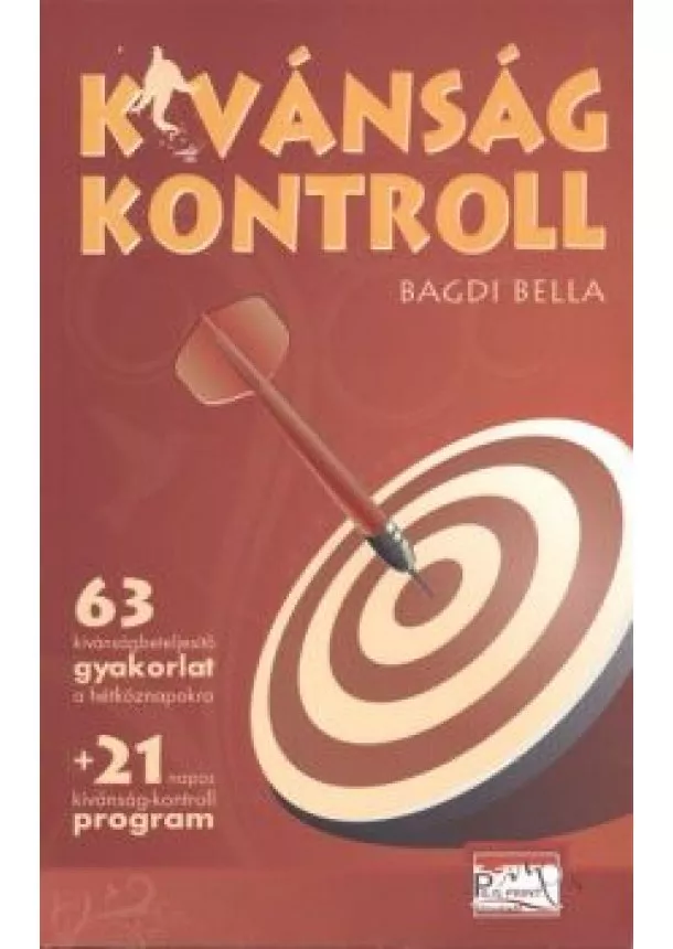 BAGDI BELLA - KÍVÁNSÁG KONTROLL