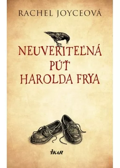 Neuveriteľná púť Harolda Frya