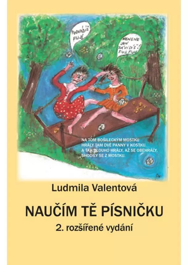 Ludmila Valentová - Naučím tě písničku