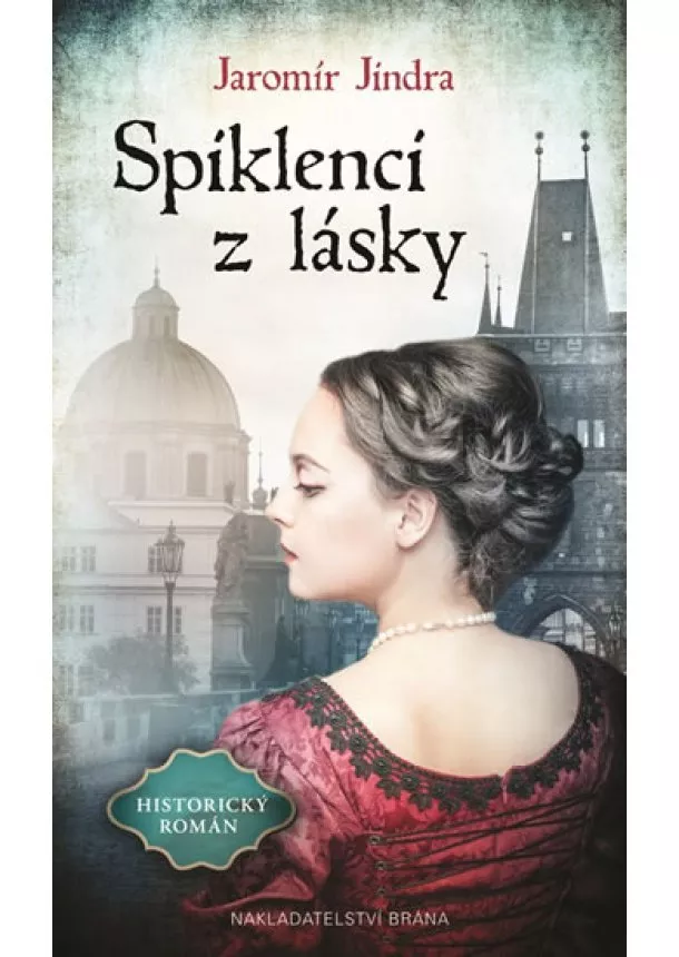 Jaromír Jindra - Spiklenci z lásky