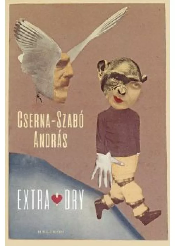 Cserna-Szabó András - Extra Dry