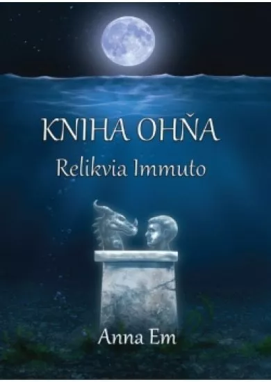 Kniha Ohňa – Relikvia Immuto