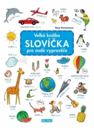 Velká knížka SLOVÍČKA pro malé vypravěče