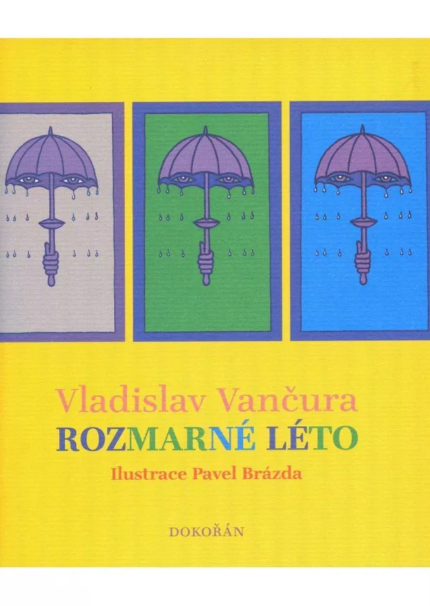 Vladislav Vančura - Rozmarné léto