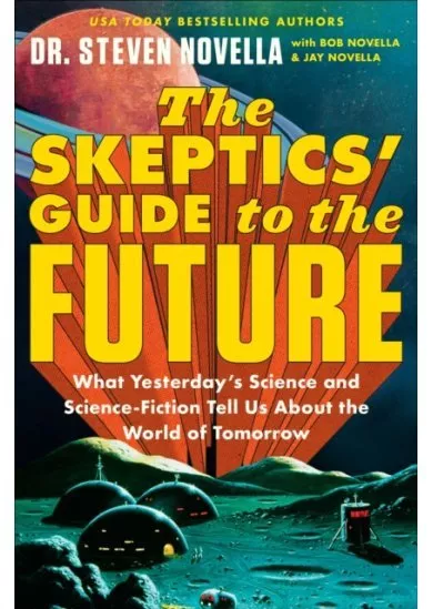 Skeptics' Guide to the Future