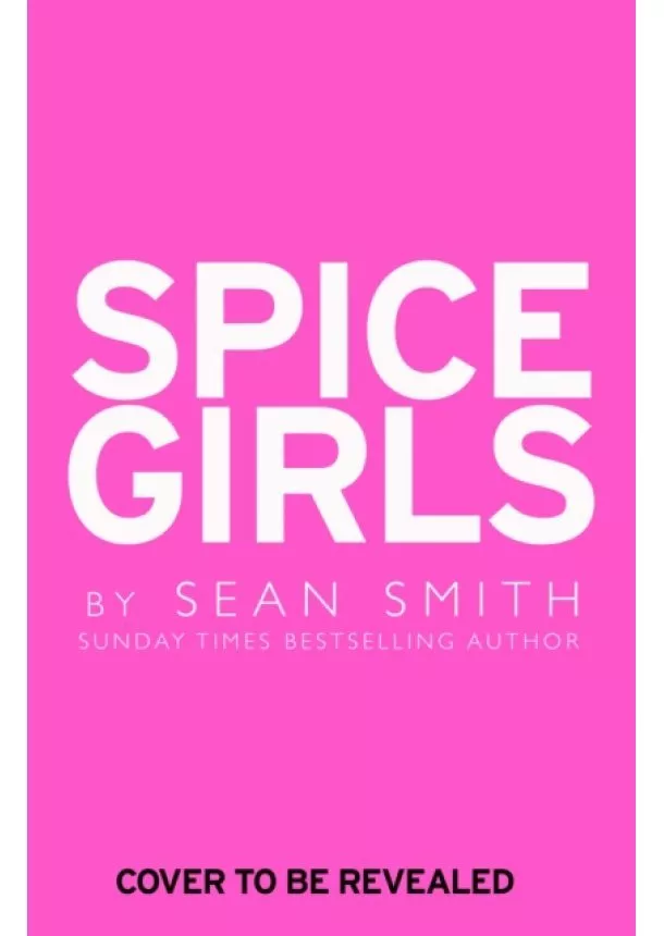 Sean Smith - Spice Girls