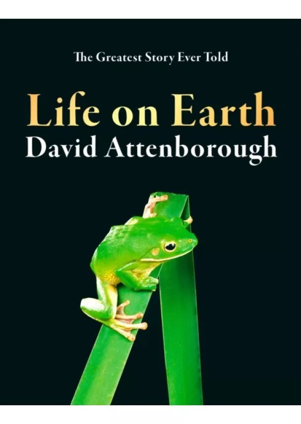 David Attenborough - Life On Earth: 40Th Anniversary Edition