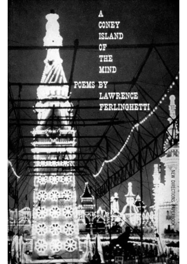 Lawrence Ferlinghetti - A Coney Island of the Mind