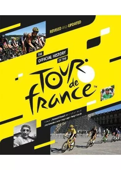 The Official History of the Tour de France