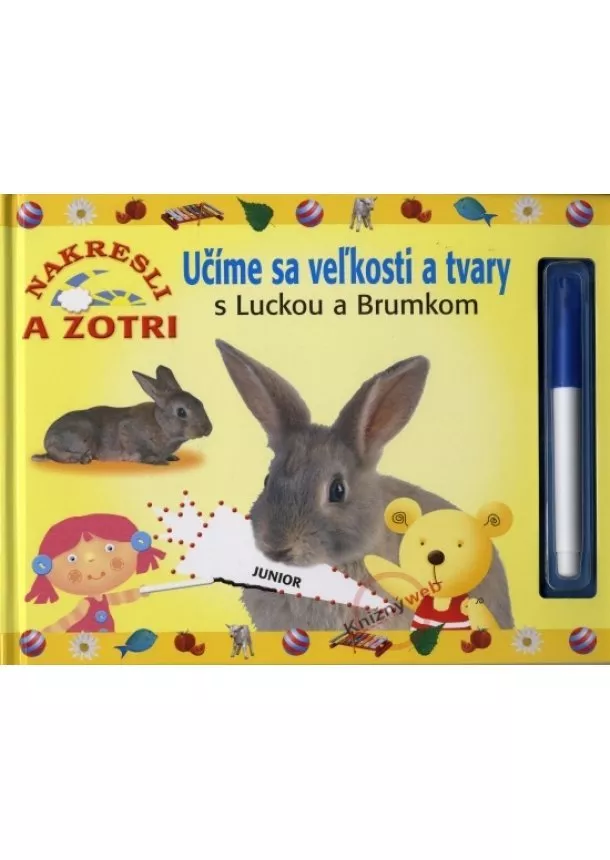 Kolektív - Učíme sa veľkosti a tvary s Luckou a Brumkom