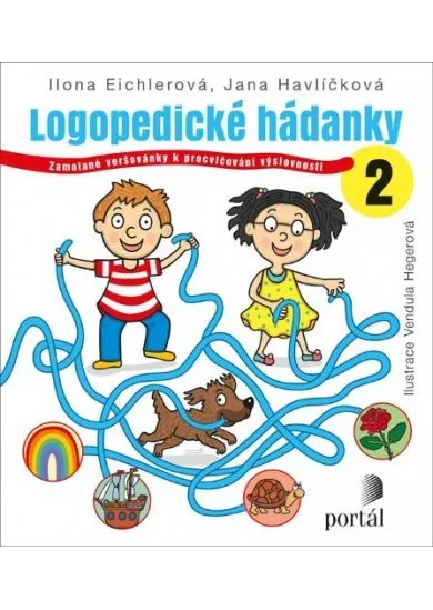 Logopedické hádanky 2 - Zamotané veršovánky k procvičování výslovnosti