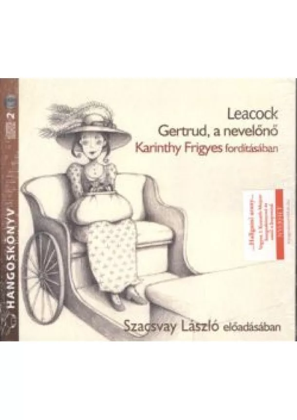 Stephen Leacock - Gertrud, a nevelőnő /Hangoskönyv