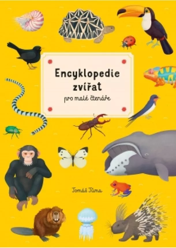 Tomáš Tůma - Encyklopedie zvířat pro malé čtenáře