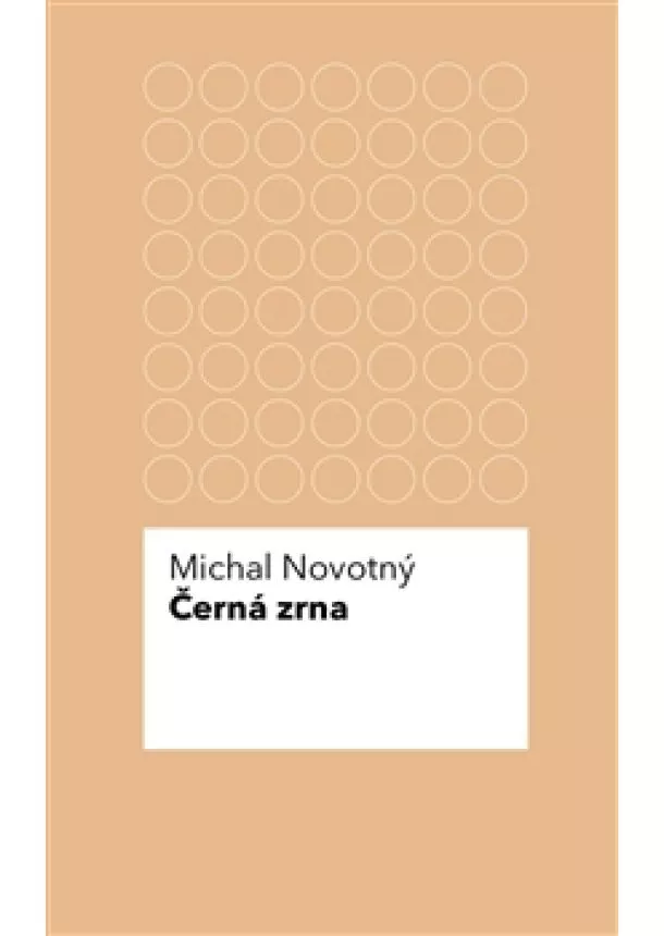 Michal Novotný - Černá zrna