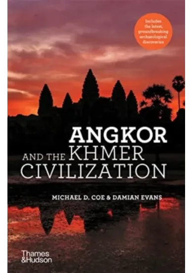 Angkor and the Khmer Civilization