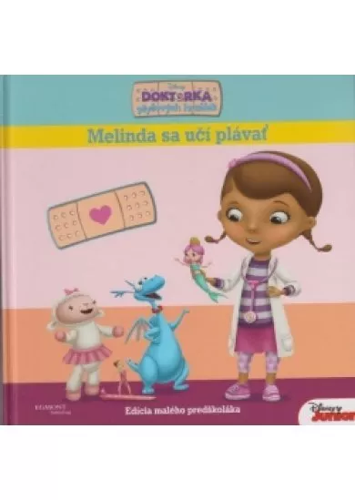 Doktorka plyšových hračiek - Melinda sa učí plávať - Edícia malého predškoláka