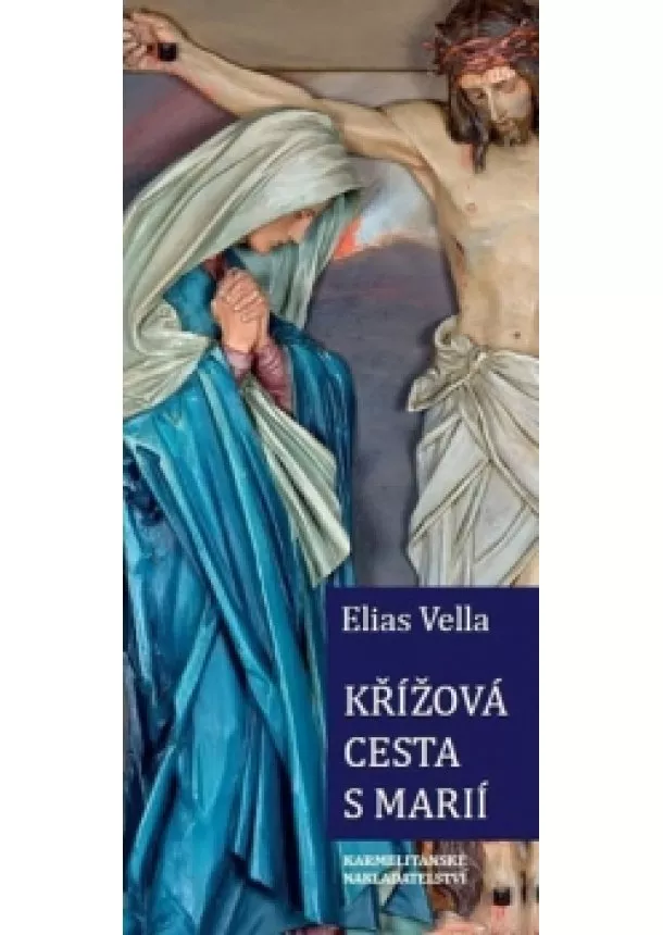 Elias Vella - Křížová cesta s Marií