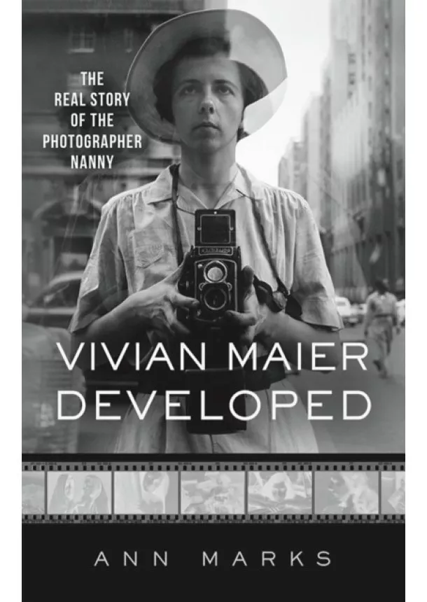 Ann Marks - Vivian Maier Developed