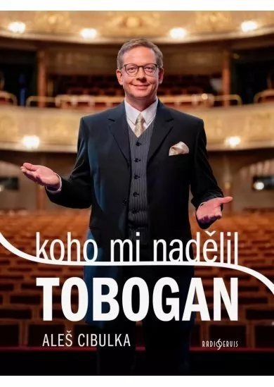 Koho mi nadělil Tobogan