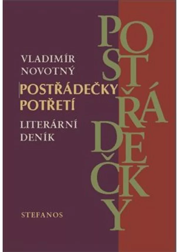 Vladimír Novotný - Postřádečky potřetí - Literární deník