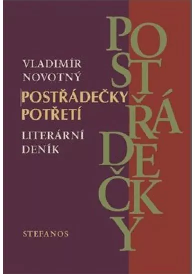 Postřádečky potřetí - Literární deník