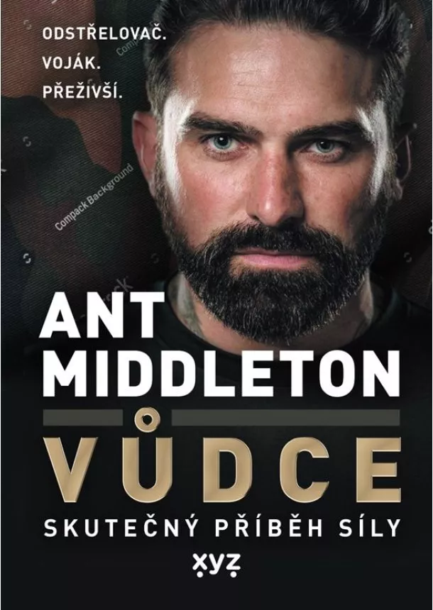 Ant Middleton - Vůdce