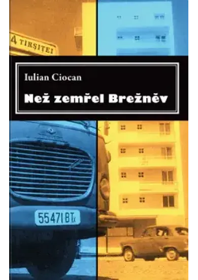 Než zemřel Brežněv