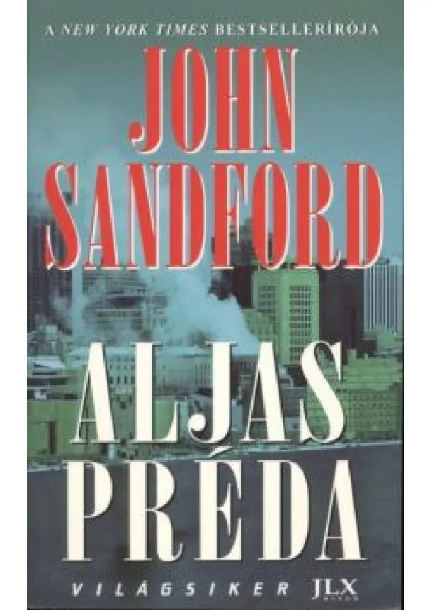 John Sandford - ALJAS PRÉDA