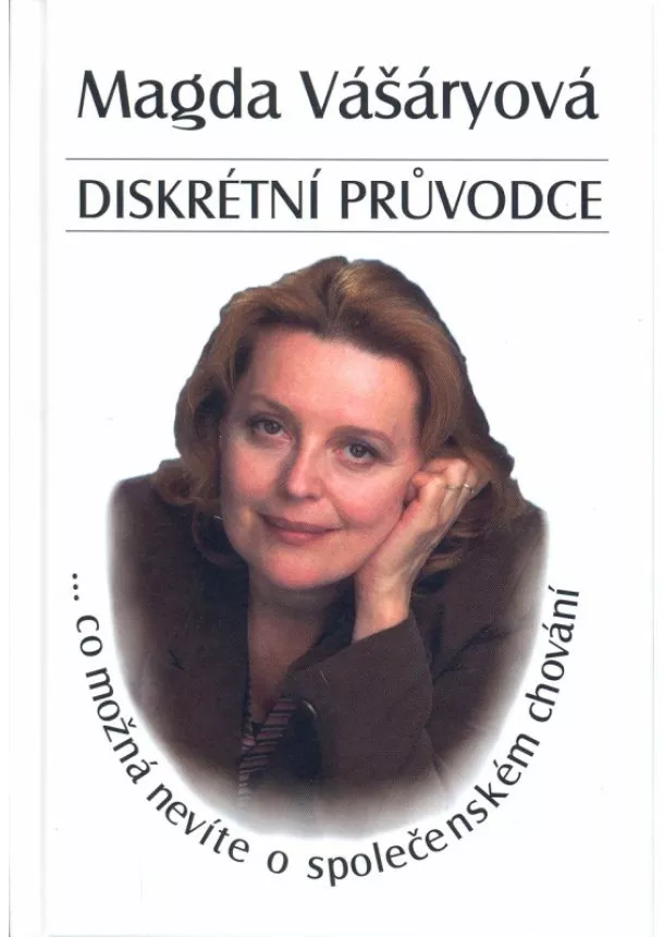 Magda Vášáryová - Diskrétní průvodce