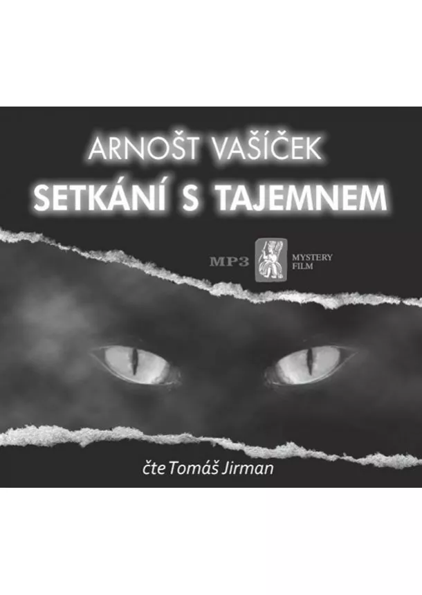 Arnošt Vašíček - Setkání s tajemnem - audiokniha